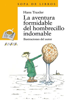 cover image of La aventura formidable del hombrecillo indomable